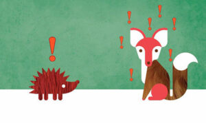 Thuyết Con Nhím: Bí Quyết Chọn Nghề Nghiệp Lý Tưởng Cho Thế Hệ Trẻ